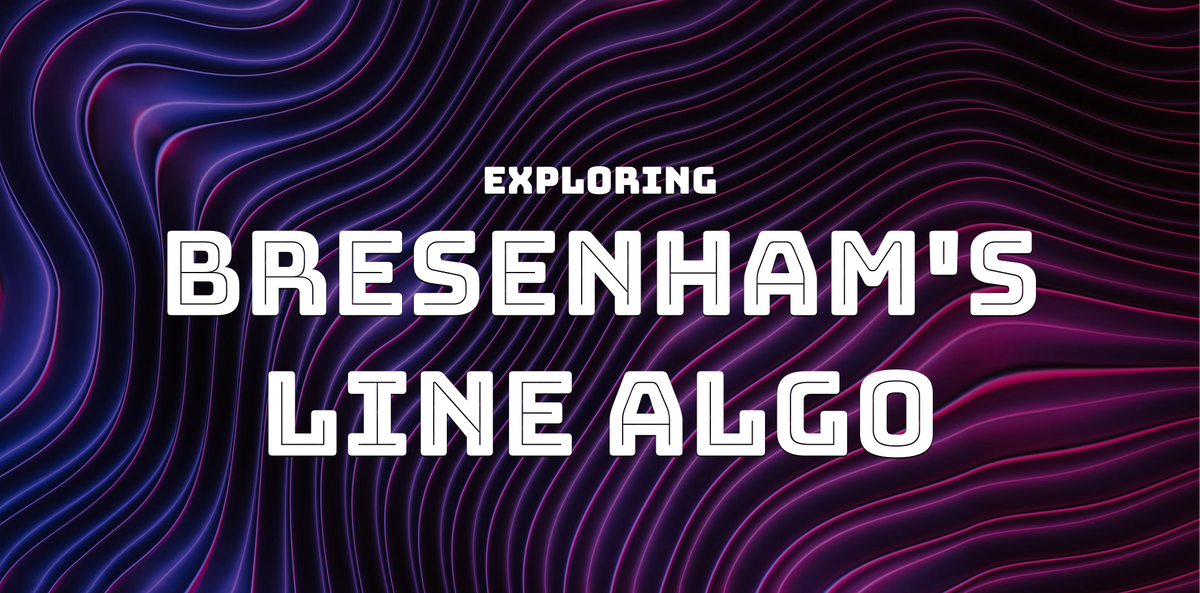 Bresenham's Line Algorithm